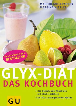 [GLYX 01] • DIÄT · Das Kochbuch